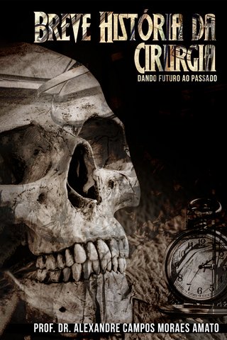 Capa: Breve História da Cirurgia