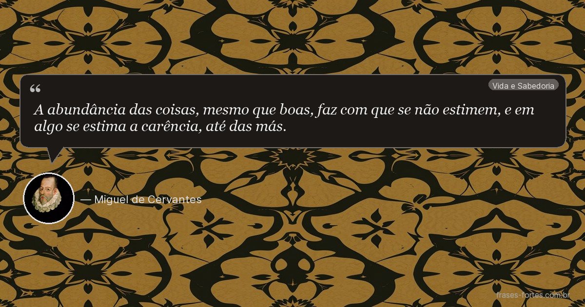 Frase de Miguel de Cervantes