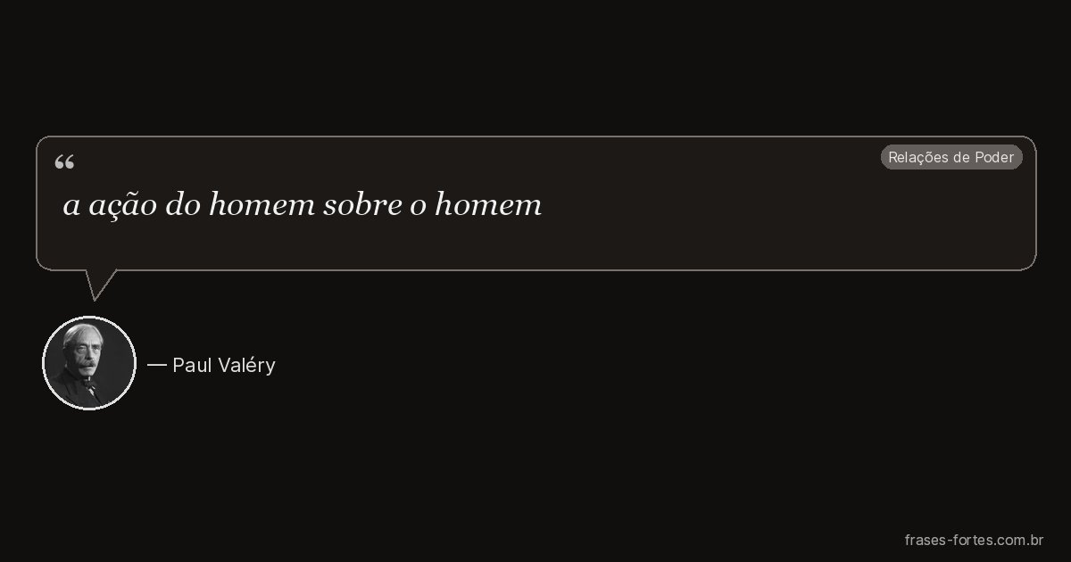 Frase de Paul Valéry