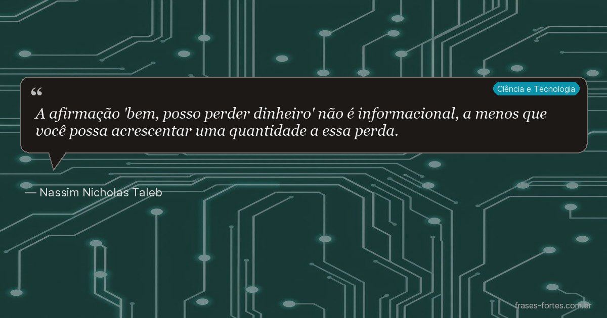 Frase de Nassim Nicholas Taleb