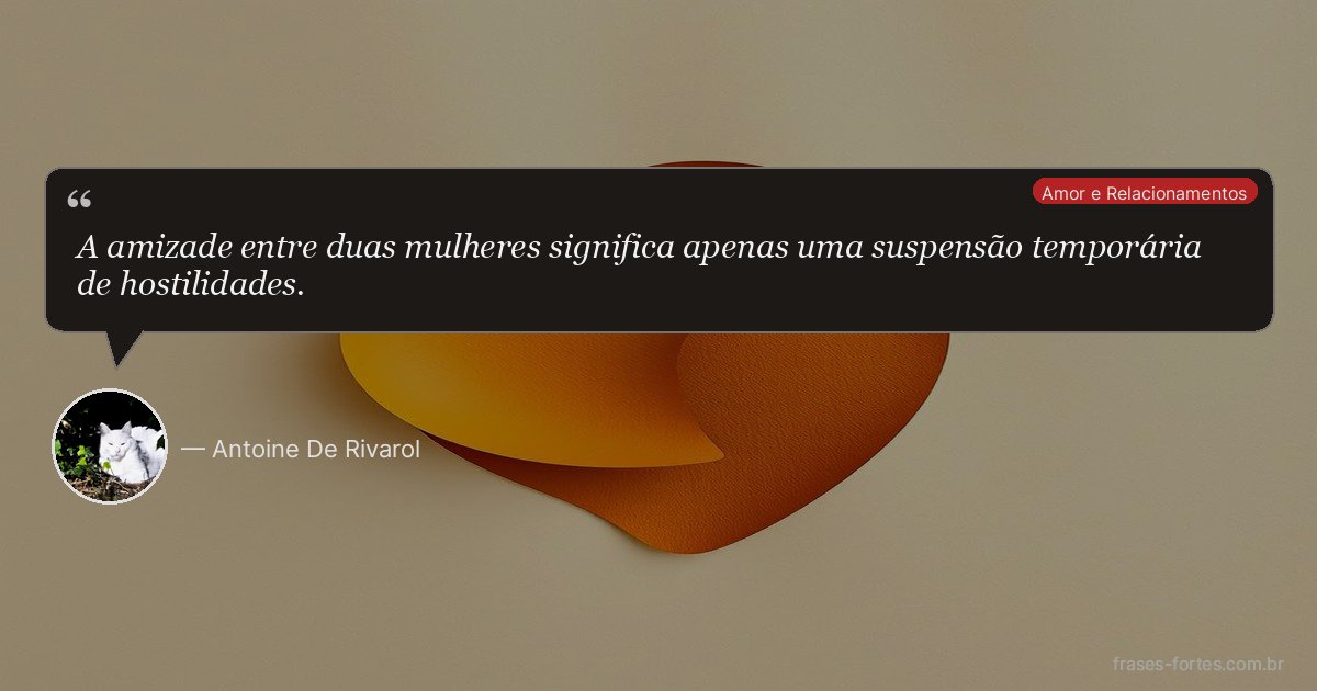 Frase de Antoine De Rivarol