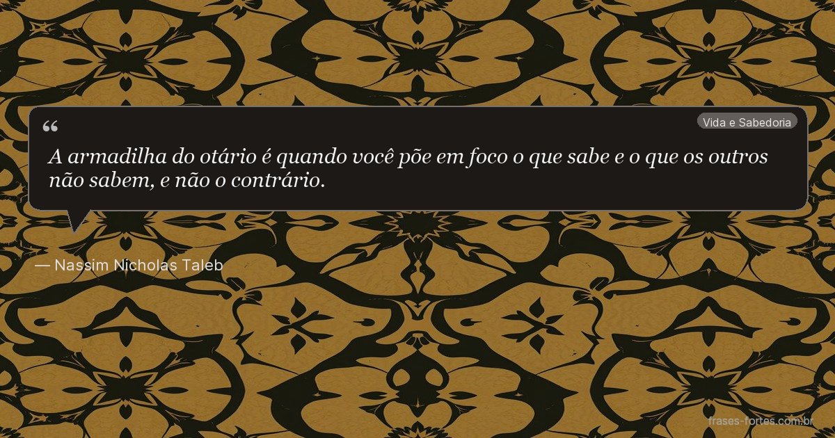 Frase de Nassim Nicholas Taleb