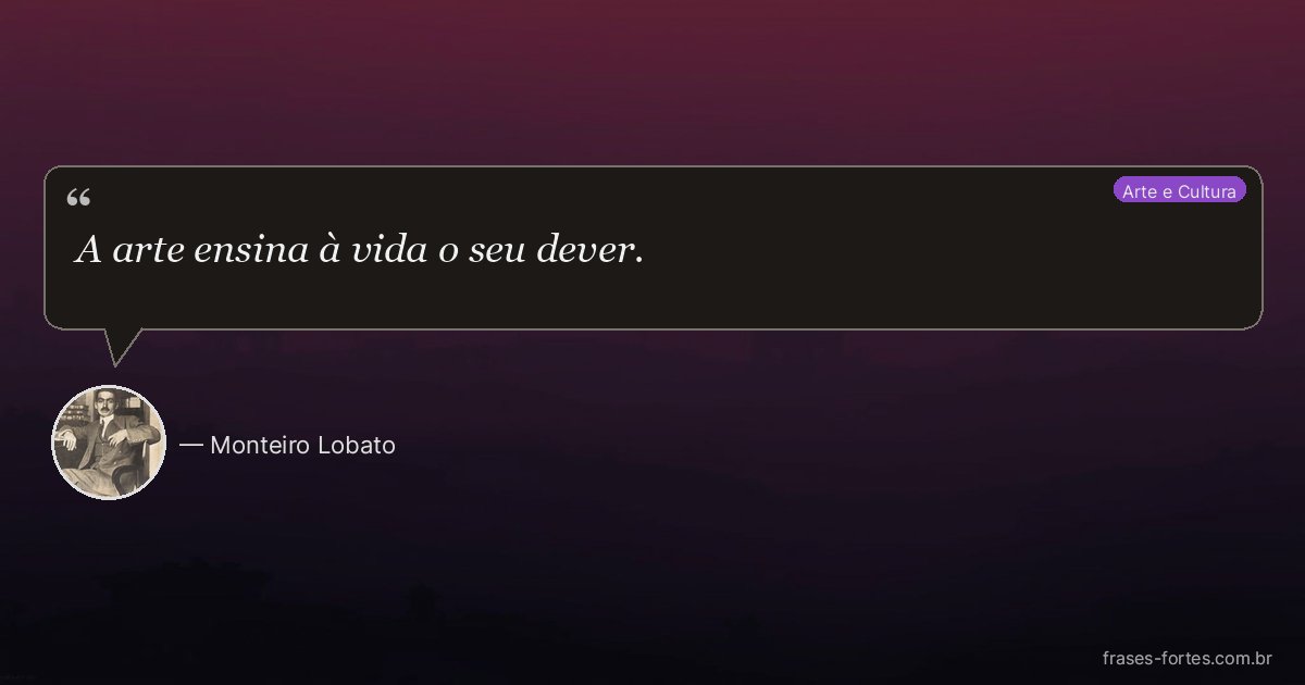 Frase de Monteiro Lobato