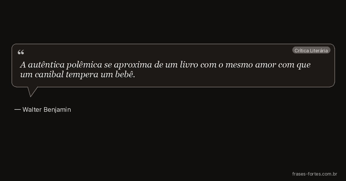 Frase de Walter Benjamin