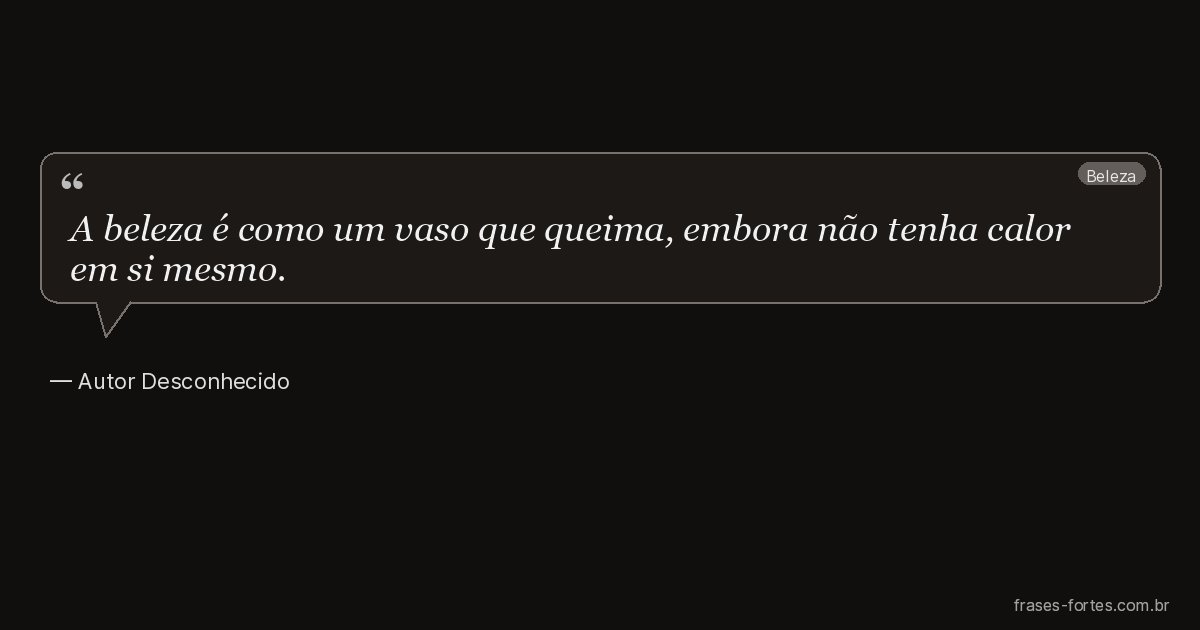 Frase de Autor Desconhecido
