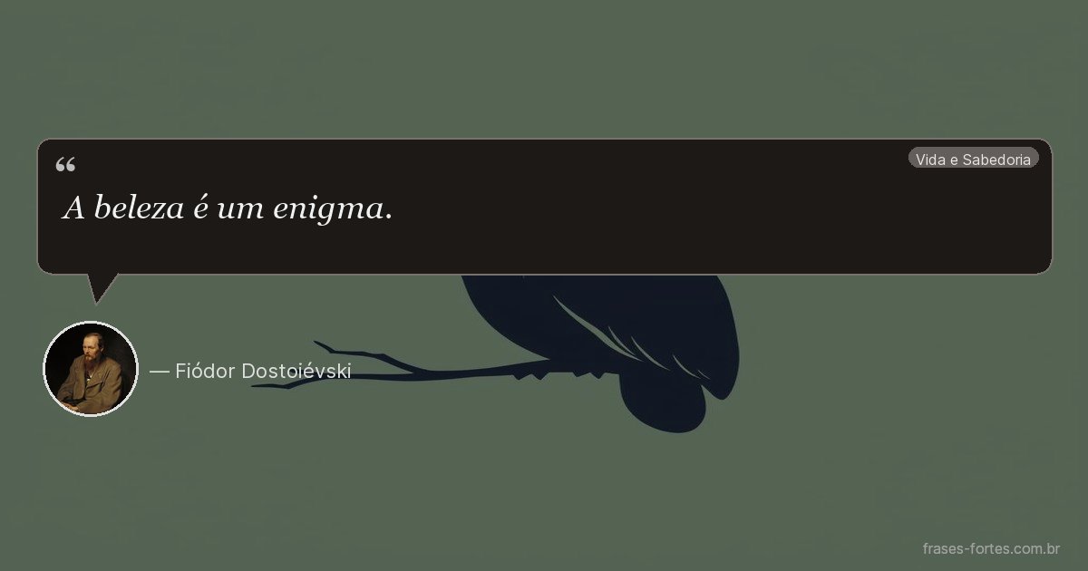 Frase de Fiódor Dostoiévski