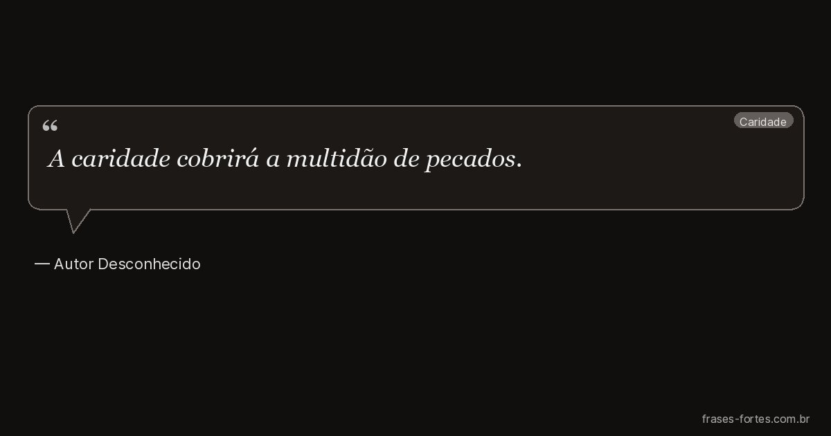 Frase de Autor Desconhecido
