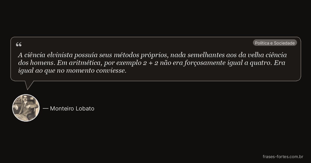 Frase de Monteiro Lobato
