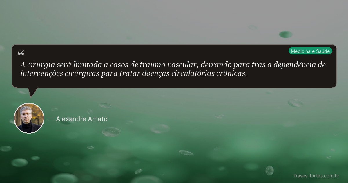 Frase de Alexandre Amato