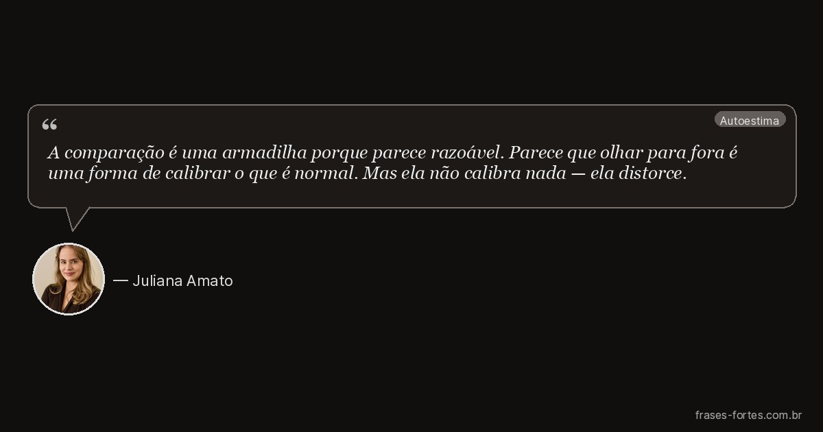 Frase de Juliana Amato