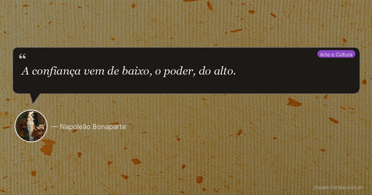 Frase de Napoleão Bonaparte