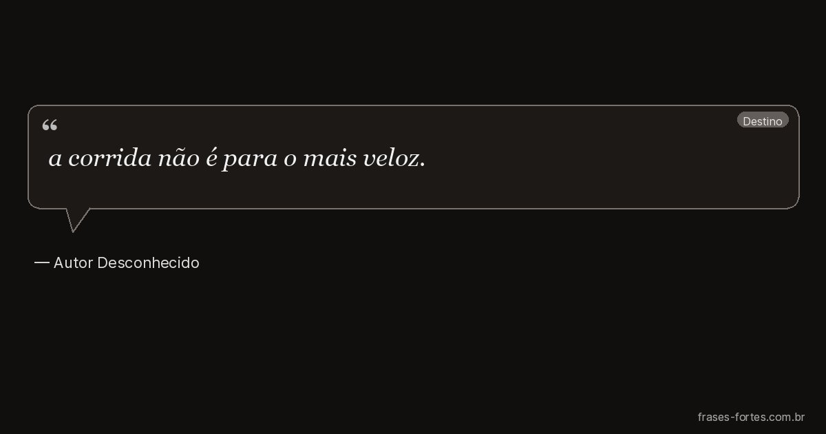 Frase de Autor Desconhecido