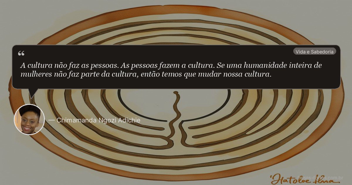 Frase de Chimamanda Ngozi Adichie