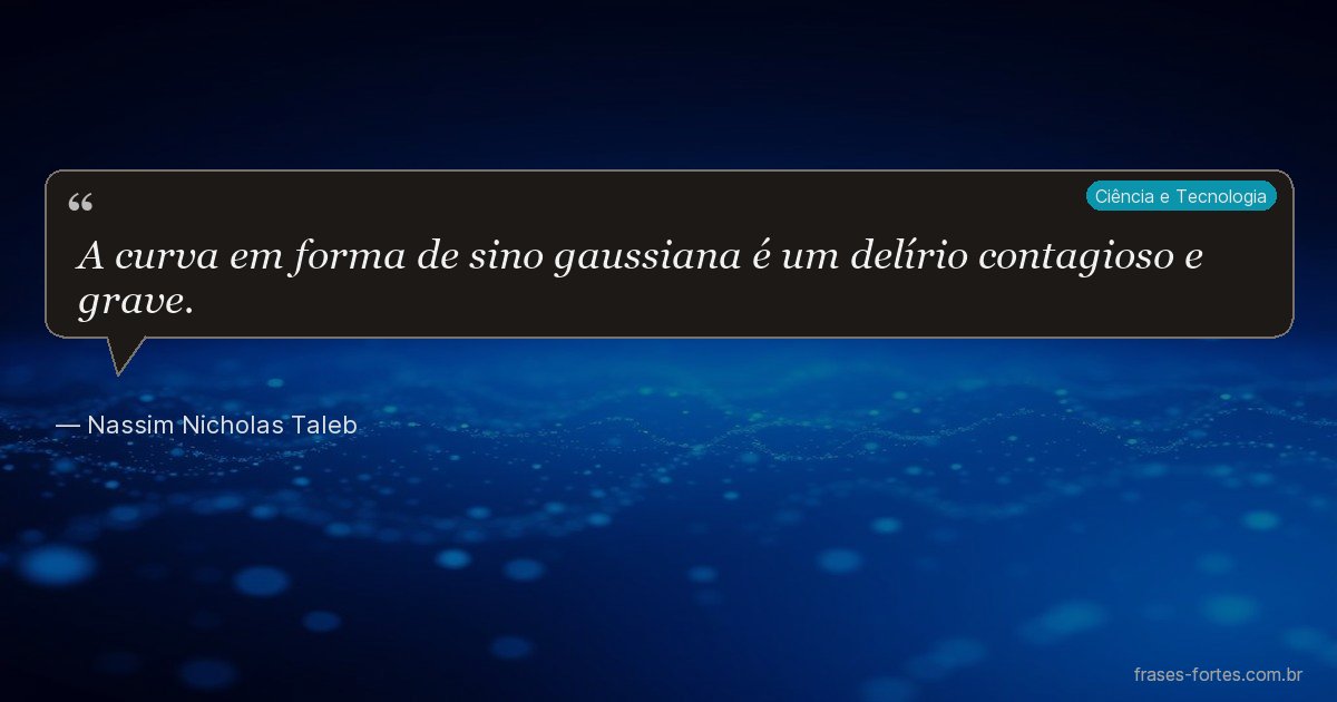 Frase de Nassim Nicholas Taleb