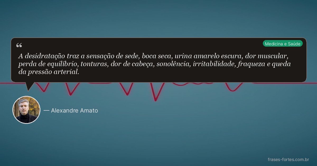 Frase de Alexandre Amato