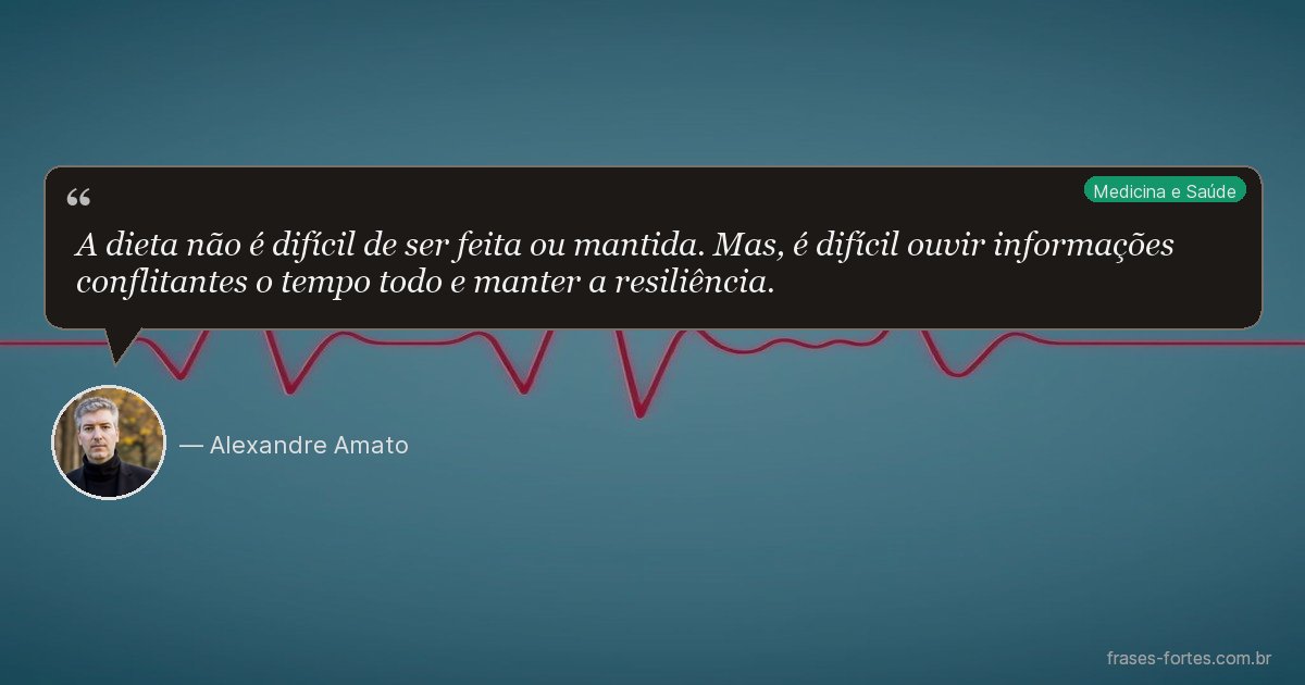 Frase de Alexandre Amato
