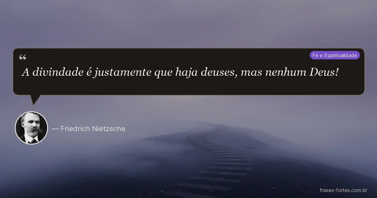 Frase de Friedrich Nietzsche