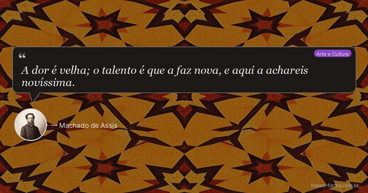 Frase de Machado de Assis