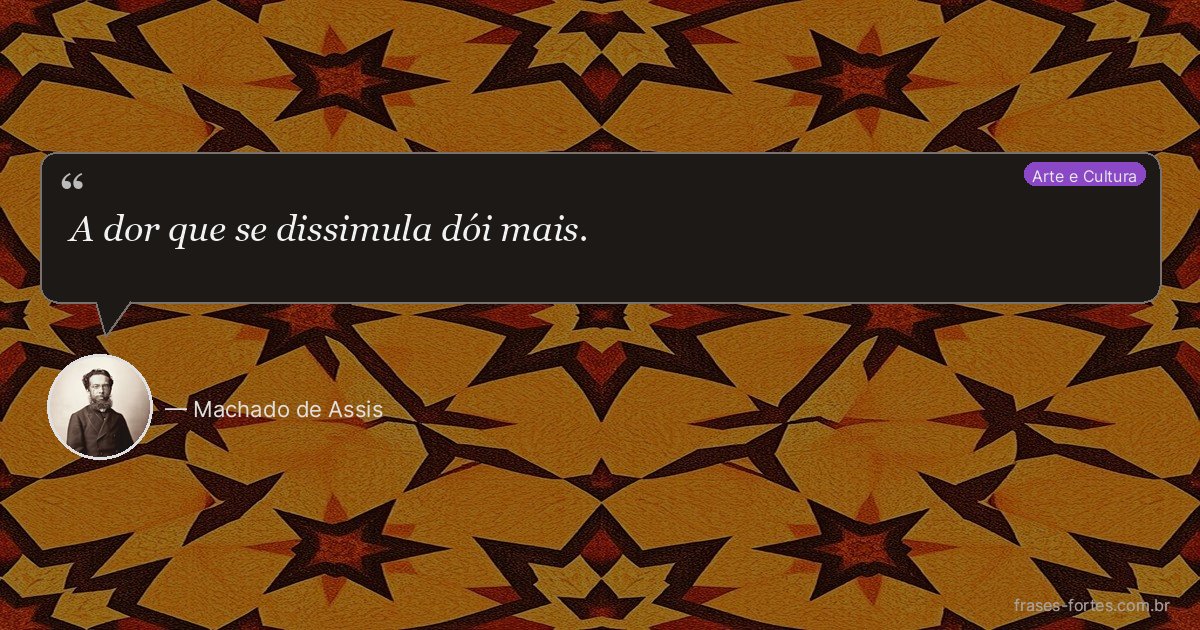 Frase de Machado de Assis