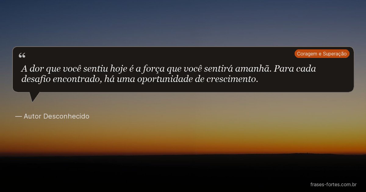 Frase de Autor Desconhecido