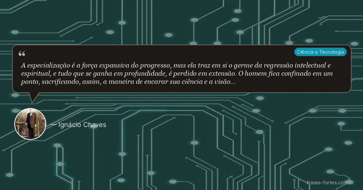 Frase de Ignácio Chaves