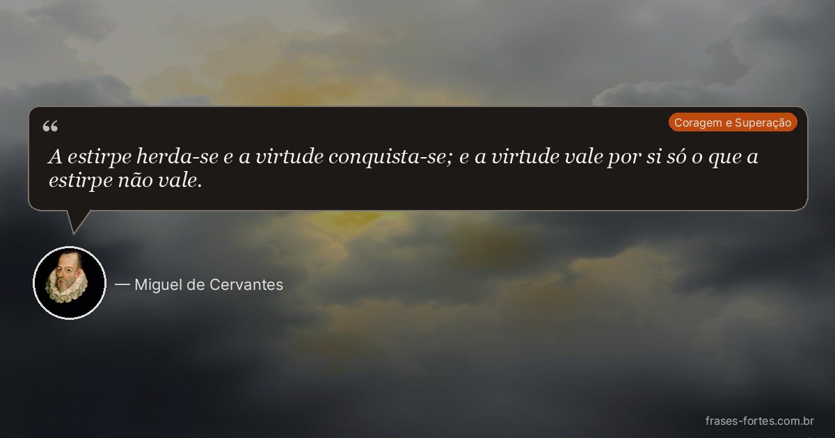 Frase de Miguel de Cervantes