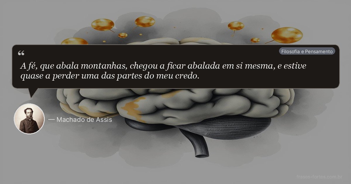 Frase de Machado de Assis