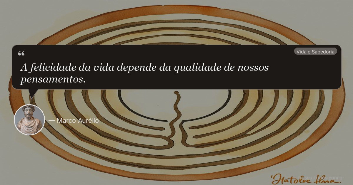 Frase de Marco Aurélio