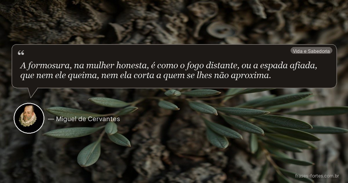 Frase de Miguel de Cervantes