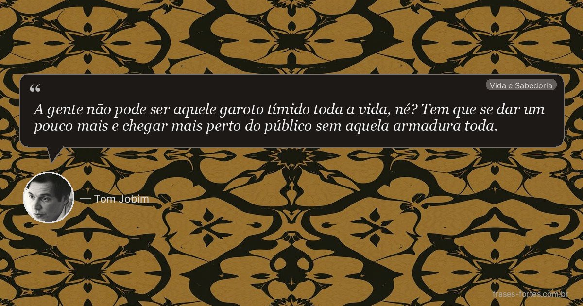 Frase de Tom Jobim