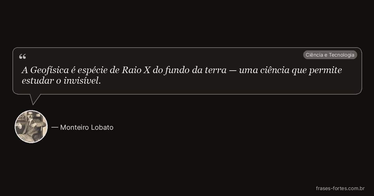 Frase de Monteiro Lobato