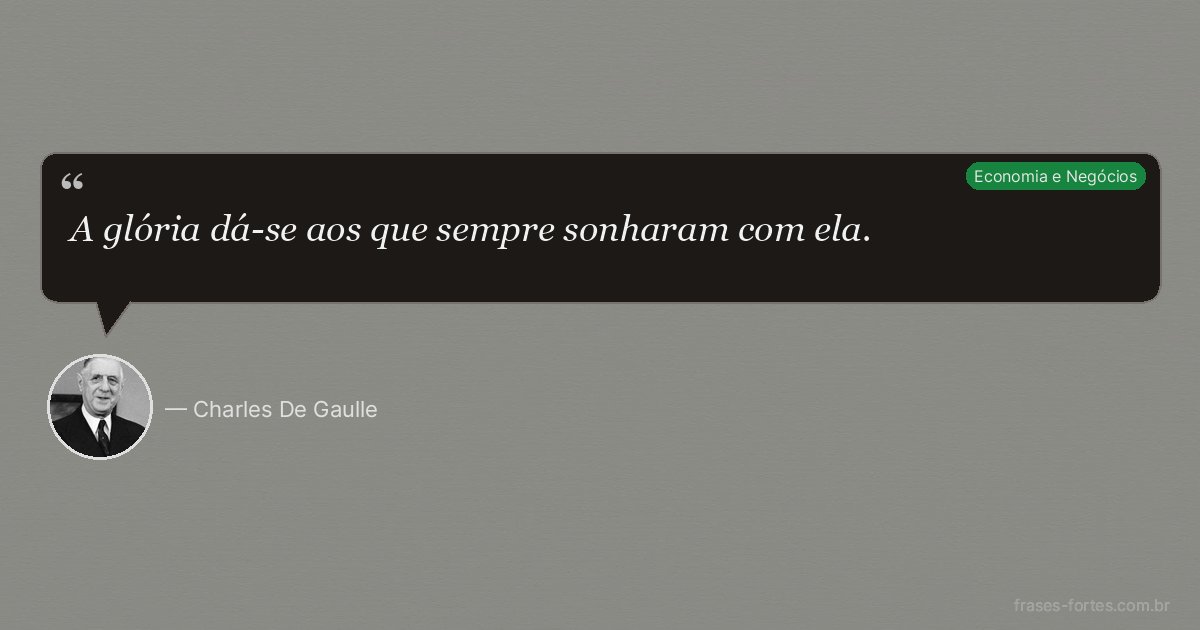 Frase de Charles De Gaulle