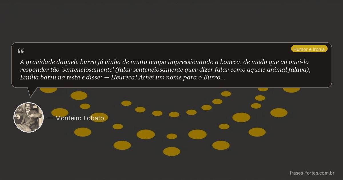 Frase de Monteiro Lobato