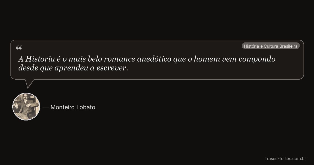 Frase de Monteiro Lobato