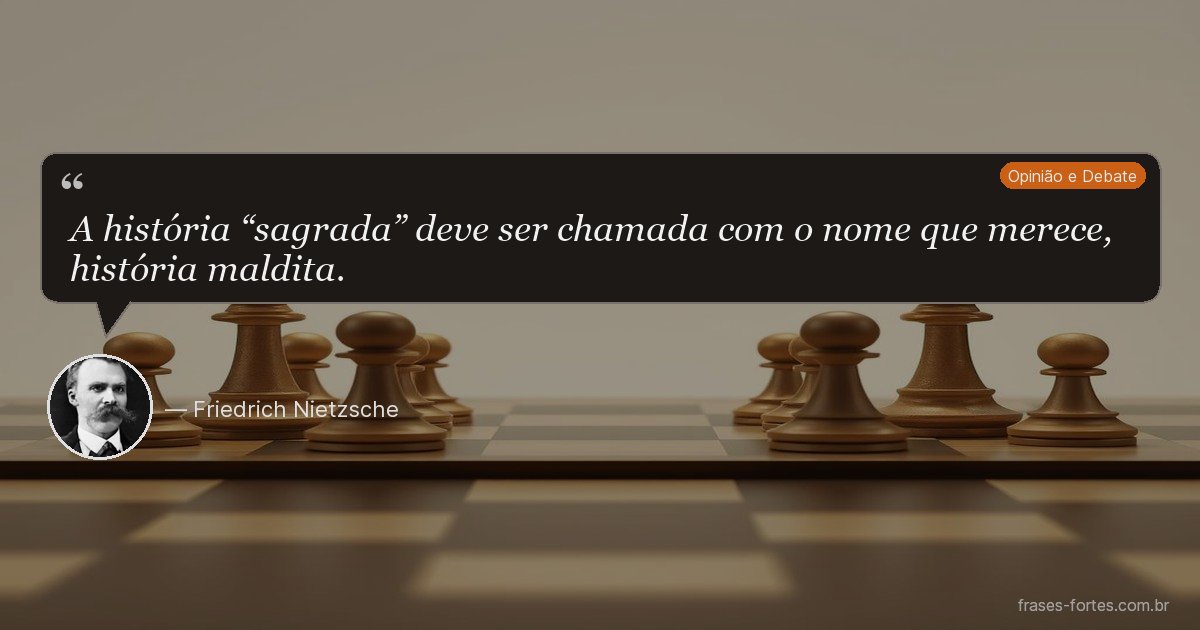 Frase de Friedrich Nietzsche