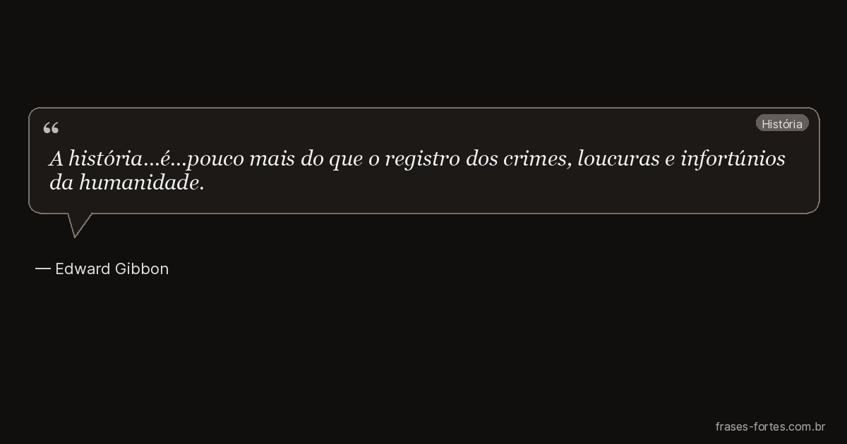 Frase de Edward Gibbon