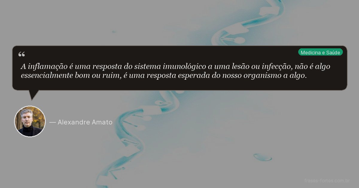 Frase de Alexandre Amato
