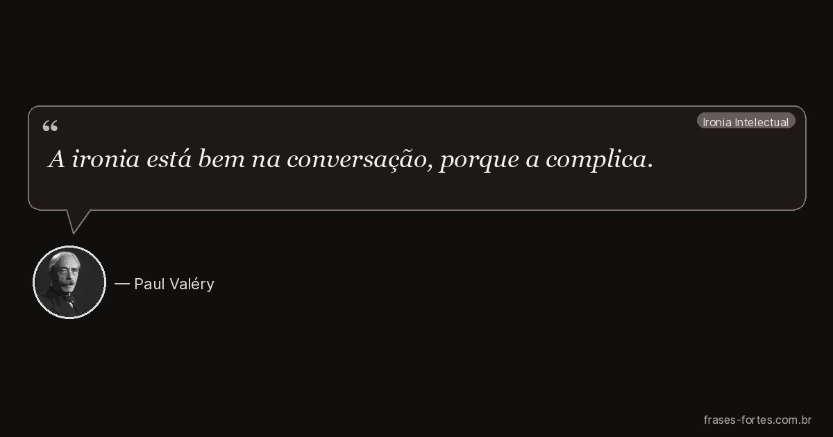 Frase de Paul Valéry