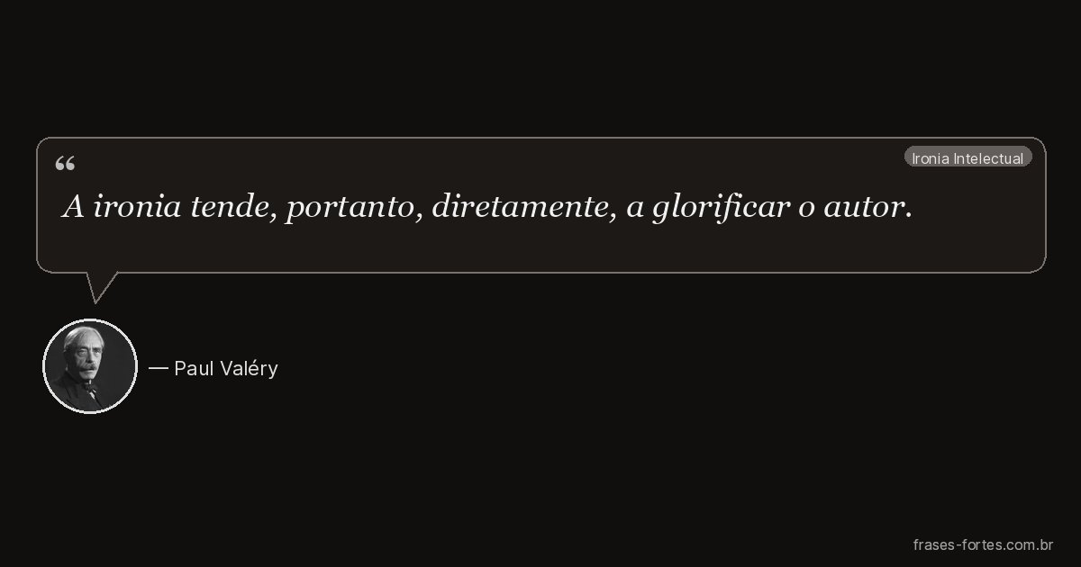 Frase de Paul Valéry
