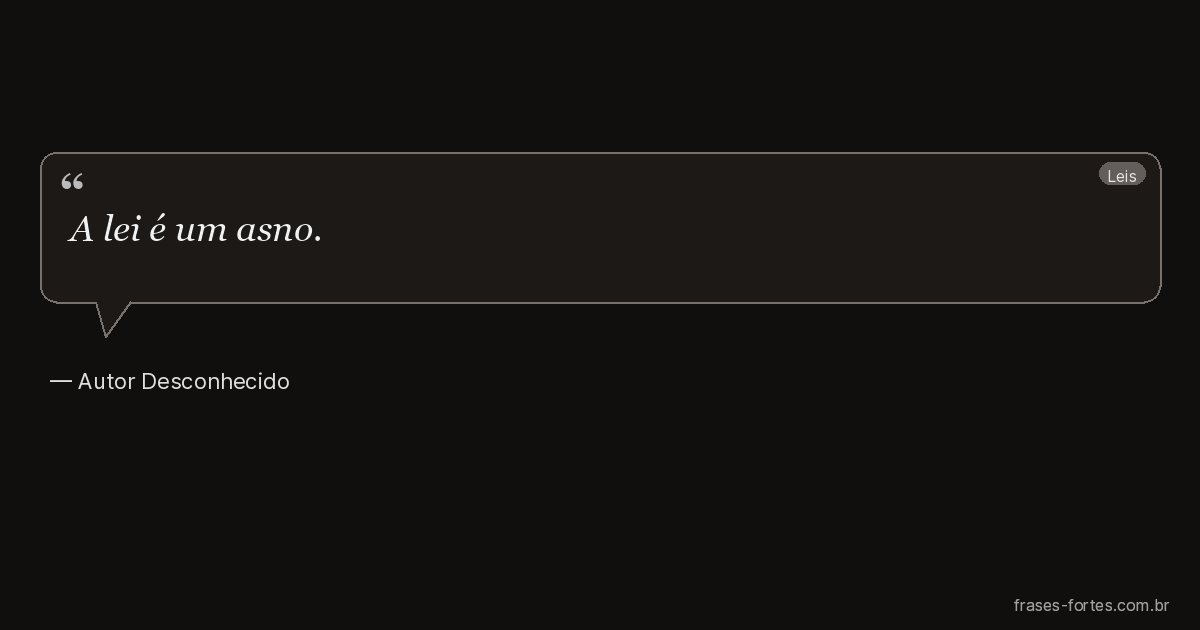 Frase de Autor Desconhecido