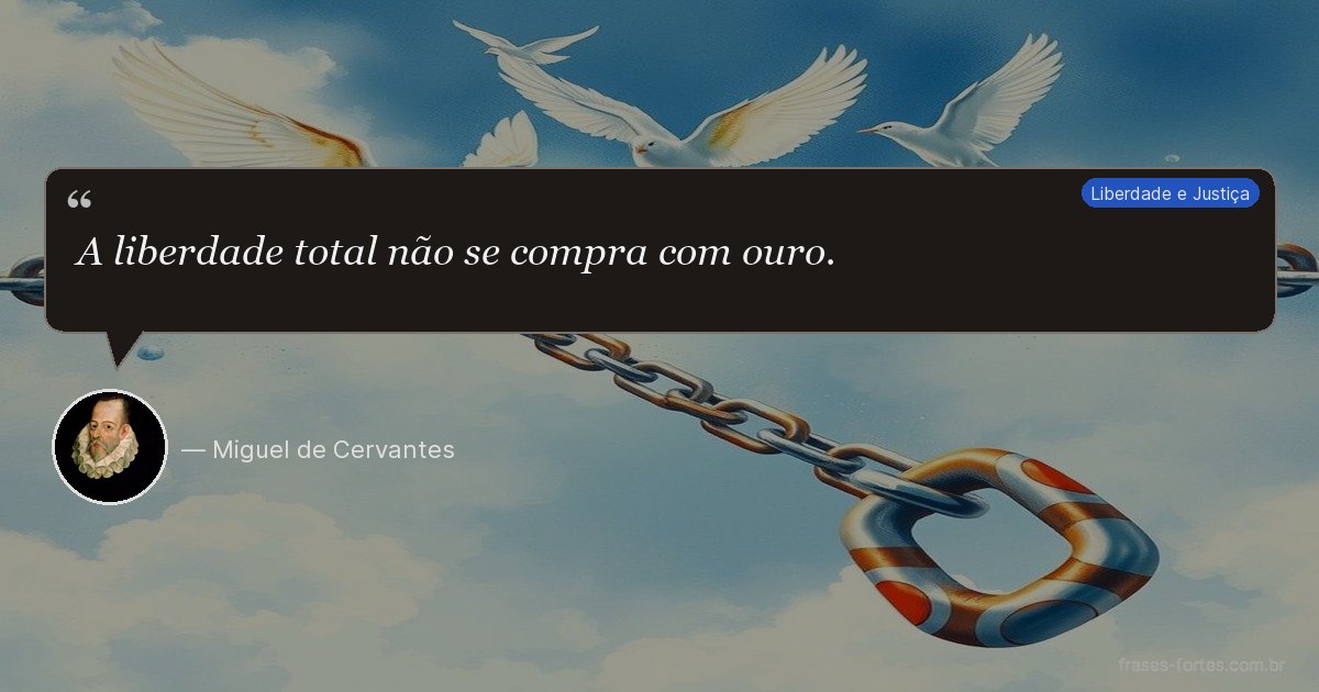 Frase de Miguel de Cervantes