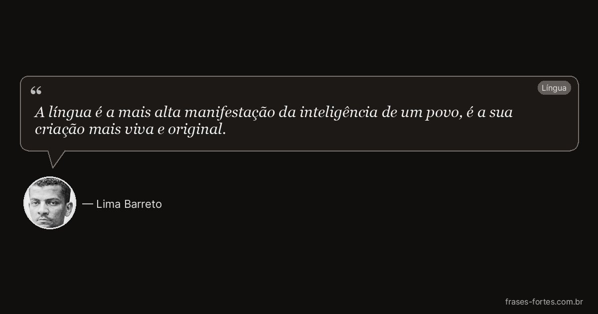 Frase de Lima Barreto
