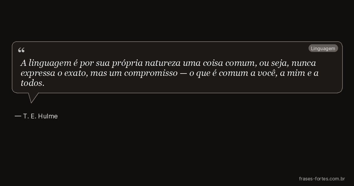 Frase de T. E. Hulme
