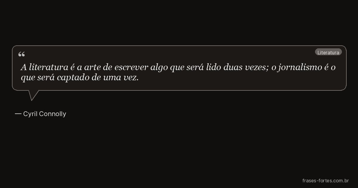 Frase de Cyril Connolly
