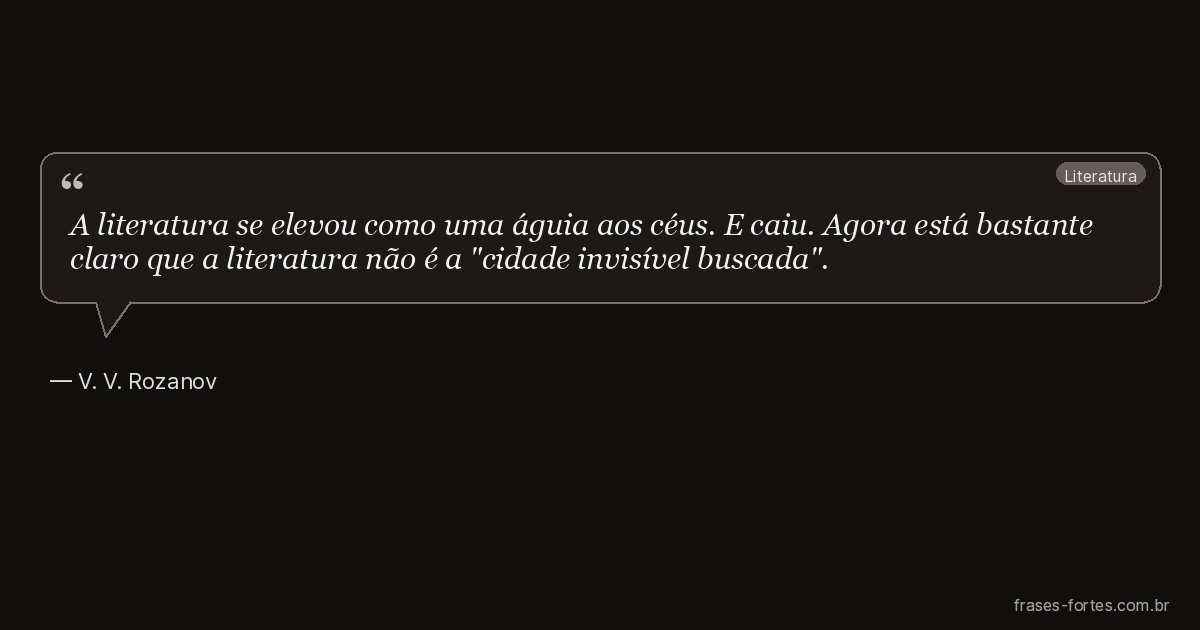 Frase de V. V. Rozanov