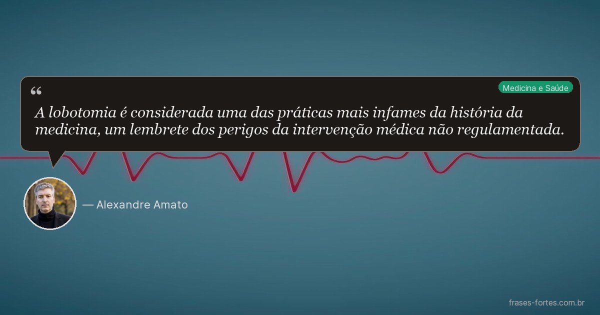 Frase de Alexandre Amato