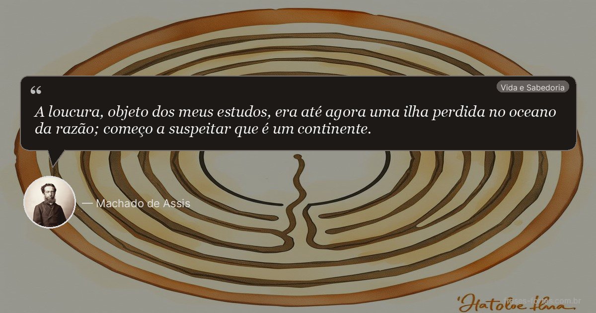 Frase de Machado de Assis
