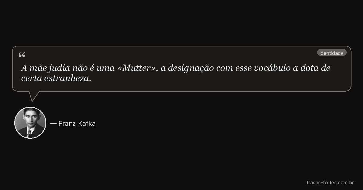 Frase de Franz Kafka