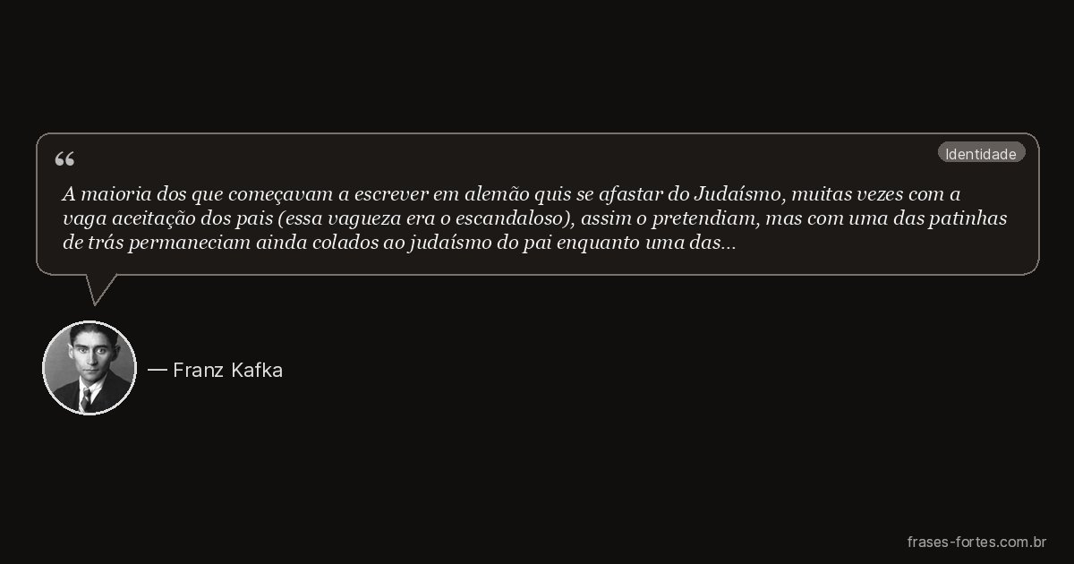 Frase de Franz Kafka