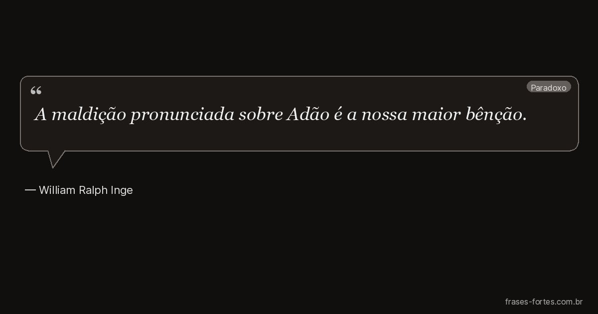 Frase de William Ralph Inge